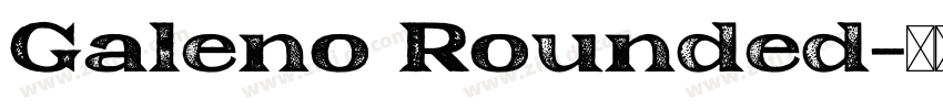 Galeno Rounded字体转换